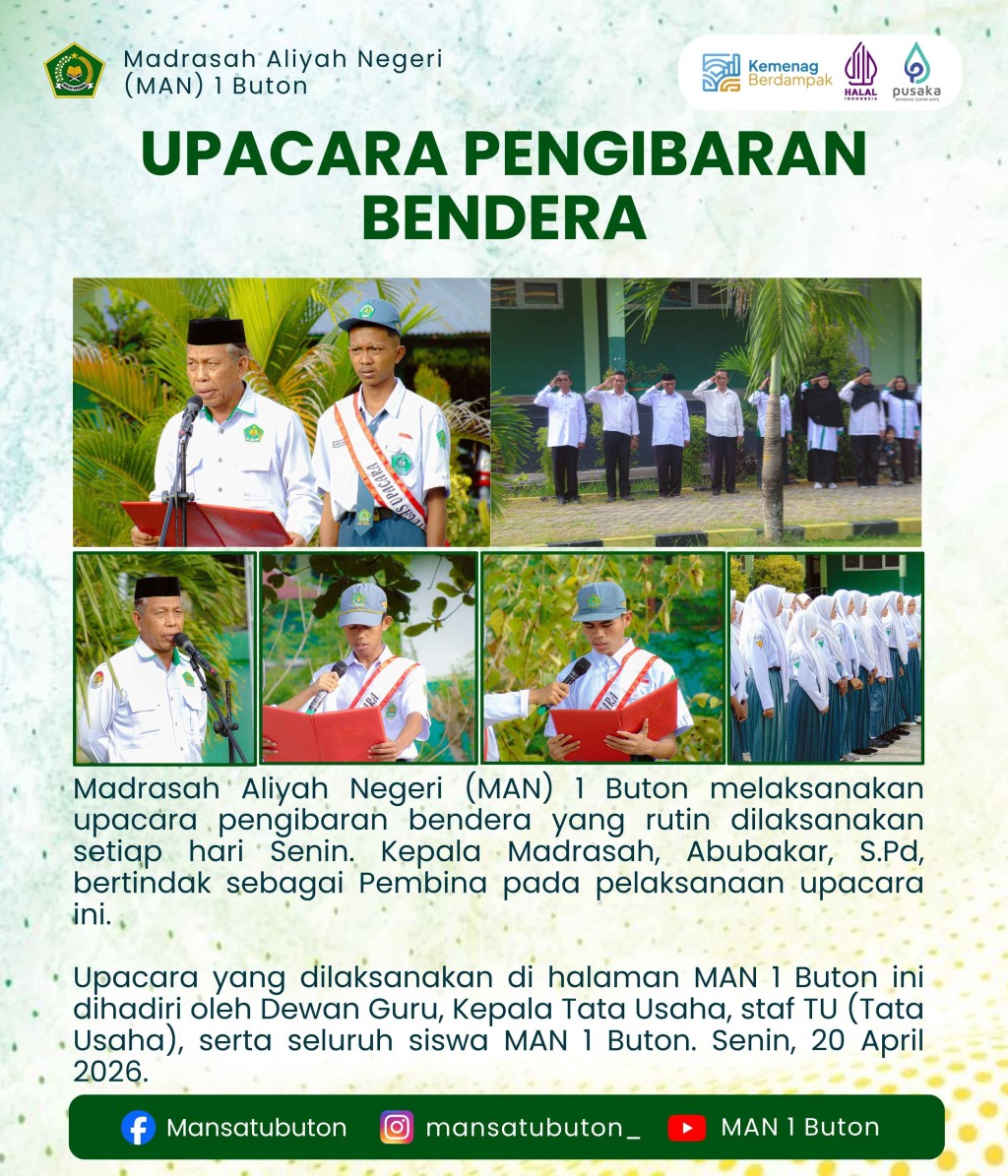 Upacara Pengibaran Bendera MAN 1 Buton