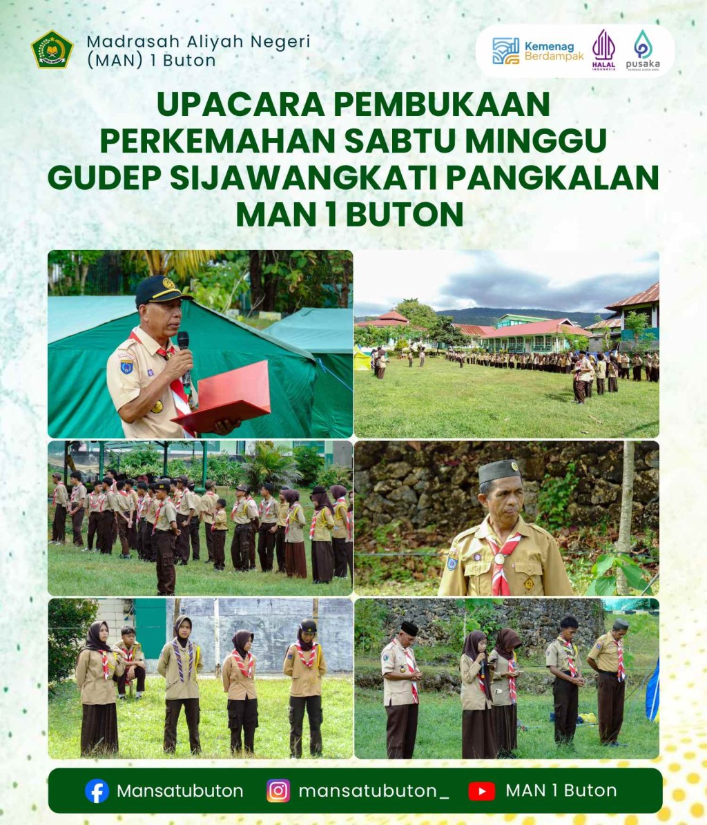 Upacara Pembukaan Perkemahan Sabtu Minggu (PERSAMI) Gudep Sijawangkati Pangkalan MAN 1 Buton